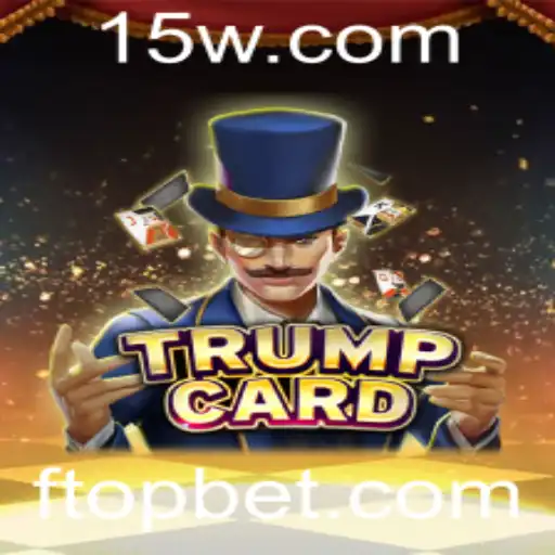 topbet | Explorando o Fascinante Mundo de TrumpCard: Um Guia Abrangente